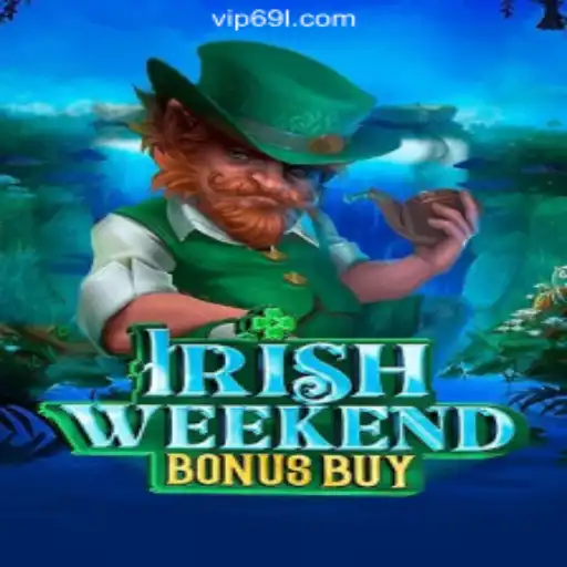 Exploring the Exciting World of IrishWeekendBonusBuy on 69L.com: Oficial Slots Brasil