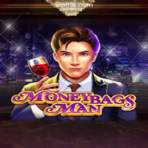 Discover the Thrilling World of MoneybagsMan on 69L.com Platform-Oficial Slots Brasil